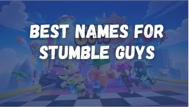The Best Names for Stumble Guys